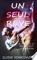Un Seul Rêve