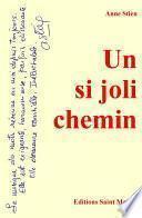 Un si joli chemin