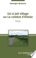 Un si joli village ou le combat d'Aimée