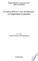 Un siècle après le Cours de Saussure
