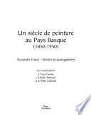 Un siècle de peinture au Pays Basque, 1850-1950