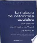 Un siècle de réformes sociales
