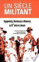 Un siècle militant