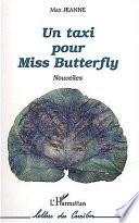 Un taxi pour Miss Butterfly