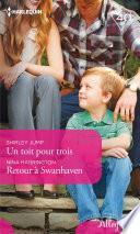 Un toit pour trois - Retour à Swanhaven