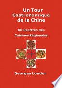 Un Tour Gastronomique de la Chine
