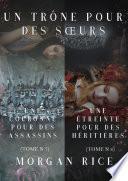 Un Trône pour des Sœurs (Tomes 7 et 8)