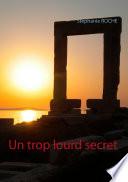 Un trop lourd secret