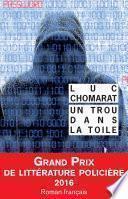 Un trou dans la toile