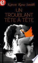 Un troublant tête à tête