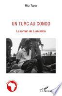 Un Turc au Congo
