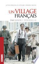 Un village français (scénario saison 1)