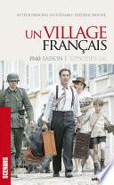 Un village français (scénario saison 1)