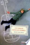 Un violon dans les jambes