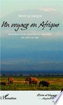 Un voyage en Afrique