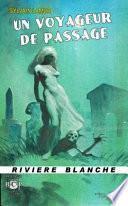 Un Voyageur de Passage