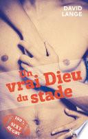 Un vrai Dieu du stade