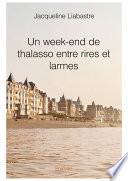 Un week-end de thalasso entre rires et larmes