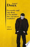 Un Week-end sur deux et la moitié des vacances scolaires