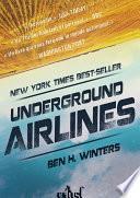 Underground airlines