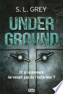 Underground