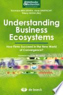 Understanding Business Ecosystems
