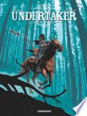 Undertaker - Tome 3 - L'Ogre de Sutter Camp