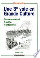 Une 3e voie en grande culture