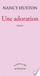 Une adoration