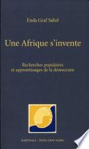 Une Afrique s'invente