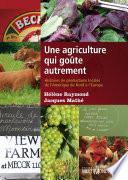 Une agriculture qui goûte autrement