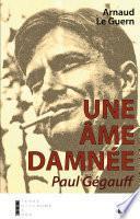 Une âme damnée - Paul Gégauff