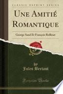 Une Amitié Romantique