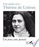 Une année avec Thérèse de Lisieux