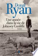 Une année dans la vie de Johnsey Cunliffe