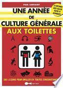 Une année de culture générale aux toilettes