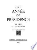 Une année de présidence