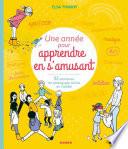 Une année pour apprendre en s'amusant