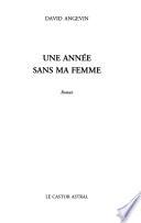 Une année sans ma femme