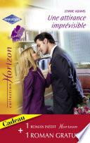 Une attirance imprévisible - Passion à Red Rose (Harlequin Horizon)