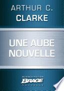 Une aube nouvelle