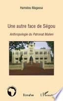 Une autre face de Ségou