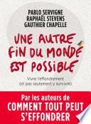 Une autre fin du monde est possible