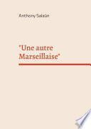 Une autre Marseillaise
