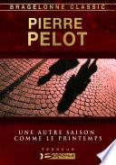 Une autre saison comme le printemps