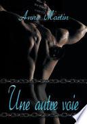 Une autre voie