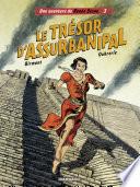 Une aventure de Renée Stone - Tome 3 - Le trésor d'Assurbanipal