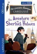 Une aventure de Sherlock Holmes d'après Arthur Conan Doyle - CE2