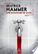 Une baignoire de sang