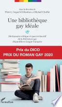 Une bibliothèque gay idéale